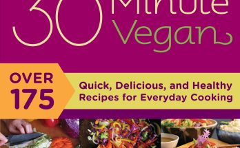 The 30-Minute Vegan cookbook
