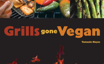 Grills Gone Vegan cookbook