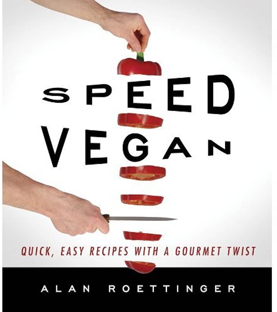 Speed Vegan cookbook