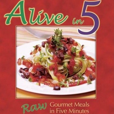 Alive in 5 raw food book