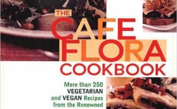 Cafe Flora cookbook