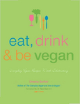 Eat, Drink & Be Vegan