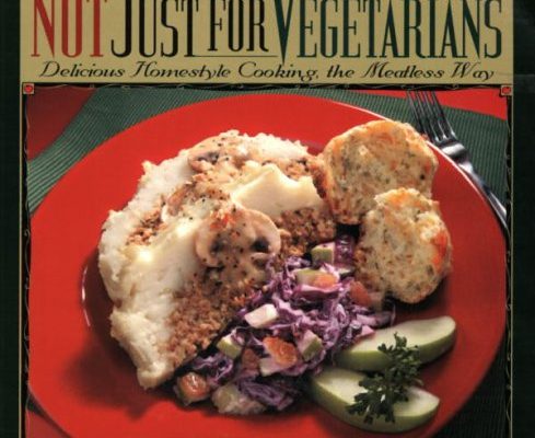 Not Just for Vegetarians cookbook