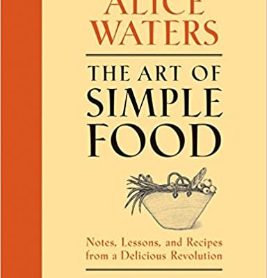 The Art of Simple Food cookbook
