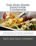 The Non-Dairy Evolution Cookbook