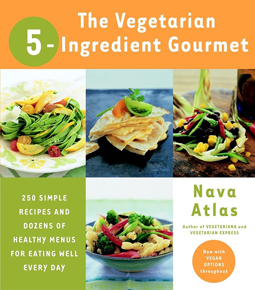 Vegetarian 5-Ingredient Gourmet cookbook